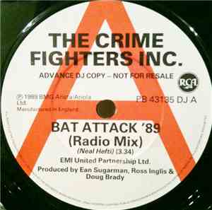 The Crime Fighters Inc. - Bat Attack '89 (Radio Mix)