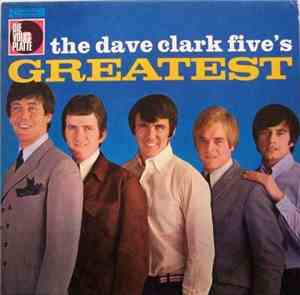 The Dave Clark Five - Dave Clark Five's Greatest