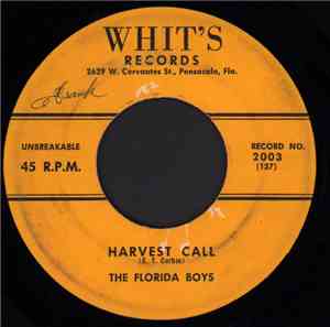The Florida Boys - Harvest Call / Just A Rose Will Do