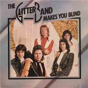 The Glitter Band - Makes You Blind