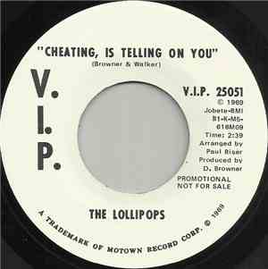 The Lollipops - Cheating, Is Telling On You