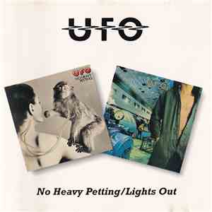 UFO  - No Heavy Petting / Lights Out