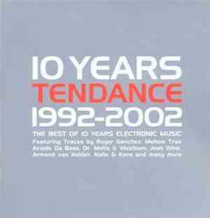 Various - Ten Years Tendance 1992-2002