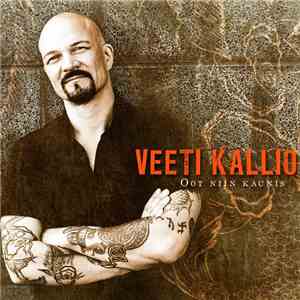 Veeti Kallio - Oot Niin Kaunis