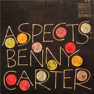 Benny Carter And His Orchestra - Aspects