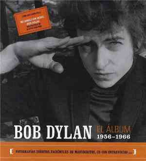 Bob Dylan - El Álbum 1956-1966