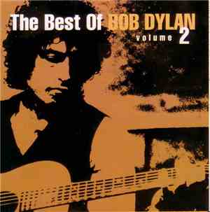Bob Dylan - The Best Of Bob Dylan Volume 2