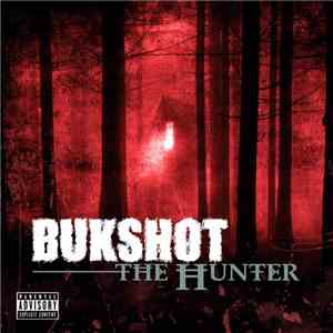 Bukshot - The Hunter