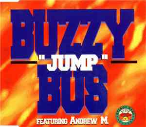 Buzzy Bus Featuring Andrew M. - Jump