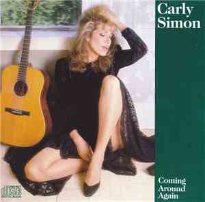 Carly Simon - Coming Around Again