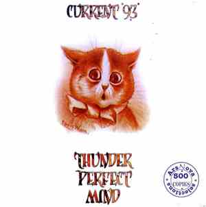 Current 93 - Thunder Perfect Mind