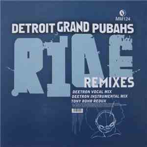 Detroit Grand Pubahs - Ride Remixes