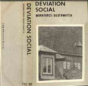 Deviation Social - Workforce / Deathwatch