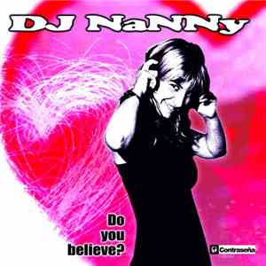 DJ Nanny - Do You Believe?