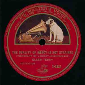 Ellen Terry - The Quality Of Mercy Is Not Strained