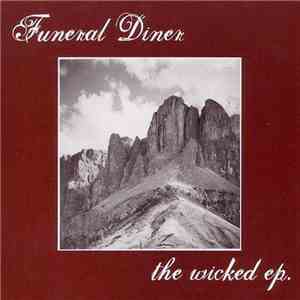 Funeral Diner - The Wicked EP