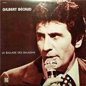 Gilbert Bécaud - La Ballade Des Baladins