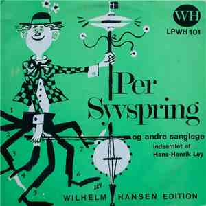 Hans-Henrik Ley - Per Syvspring - og andre sanglege