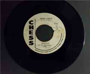 Harvey And The Moonglows - Mama Loocie / Unemployment