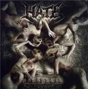 Hate - Anaclasis: A Haunting Gospel Of Malice & Hatred