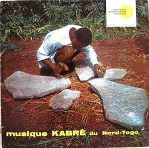 Kabrè - Musique Kabré Du Nord-Togo