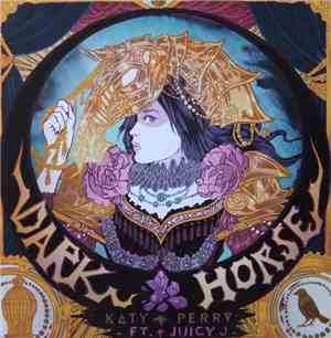 Katy Perry Featuring Juicy J - Dark Horse