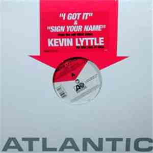 Kevin Lyttle - I Got It / Sign Your Name