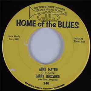 Larry Birdsong And The Larryettes - Aunt Mattie / I Can't Keep From Crying