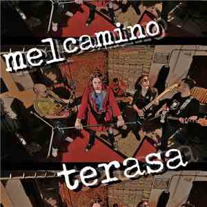 Mel Camino - Terasa