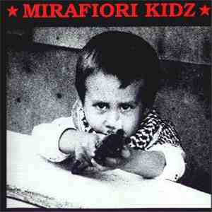 Mirafiori Kidz - Mirafiori Kidz