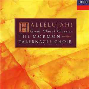 Mormon Tabernacle Choir - Hallelujah!