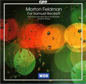 Morton Feldman, Kammerensemble Neue Musik Berlin, Roland Kluttig - For Samu ...