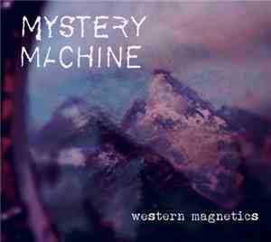 Mystery Machine - Western Magnetics