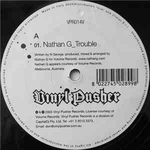 Nathan G - Trouble