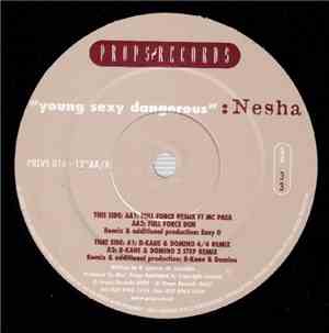 Nesha - Young Sexy Dangerous