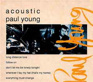 Paul Young - Acoustic Paul Young