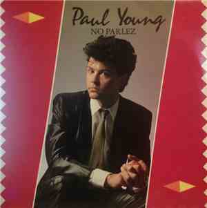 Paul Young - No Parlez