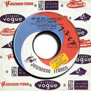 Paulette Dage - Ne Me Dis Jamais Des Mots D'Amour