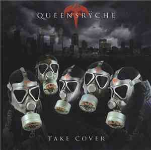 Queensrÿche - Take Cover