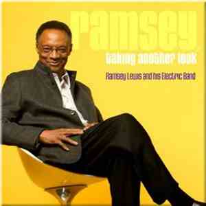 Ramsey Lewis And His Electric Band - Taking Another Look