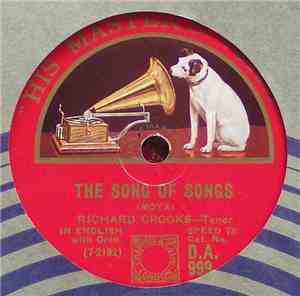 Richard Crooks - The Song of Songs / Ah! Sweet Mystery Of Life