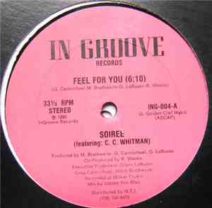 Soiree Featuring C. C. Whitman - Feel For You