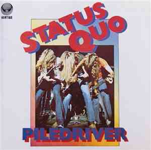 Status Quo - Piledriver
