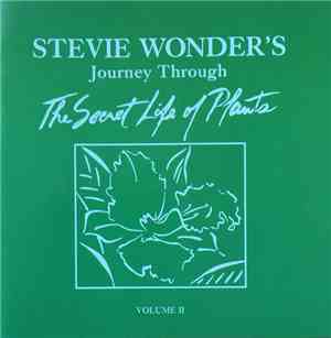 Stevie Wonder - Journey Through The Secret Life Of Plants Volume II