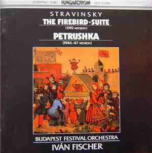 Stravinsky, Budapest Festival Orchestra, Ivan Fischer - The Firebird-Suite  ...