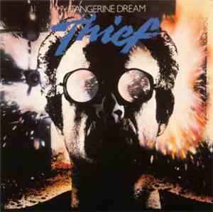 Tangerine Dream - Thief
