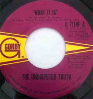 Undisputed Truth - What It Is?