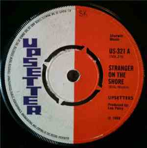 Upsetters - Stranger On The Shore / Drugs And Poison