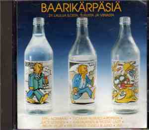 Various - Baarikärpäsiä
