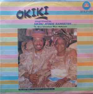 Alhaji (Chief) Dr. Sikuru Ayinde Barrister (A.I.M.A.) - Okiki